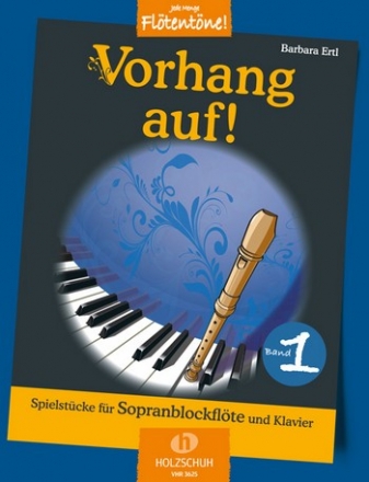 Vorhang auf Band 1 fr Sopranblockflte und Klavier