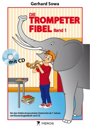 Die Trompeterfibel Band 1 (+Online Audio) fr Trompete