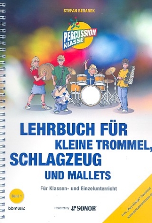 Lehrbuch Band 1 f�r kleine Trommel, Schlagzeug und Mallets