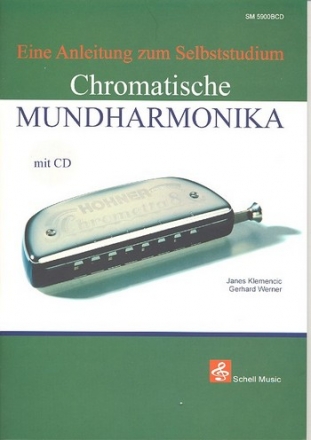 Chromatische Mundharmonika (+CD) Eine Anleitung zum Selbststudium