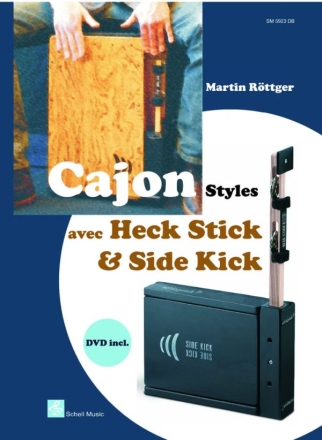 Cajon Styles for Heck Stick & Side Kick (Buch & DVD Cajon