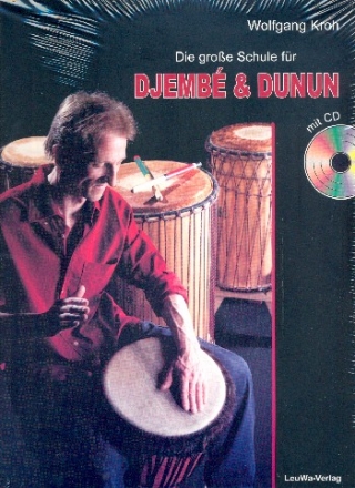 Die groe Schule fr Djembe und Dunun (+CD)