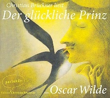 Oscar Wilde - Der glckliche Prinz  Hrbuch-CD mit Musik
