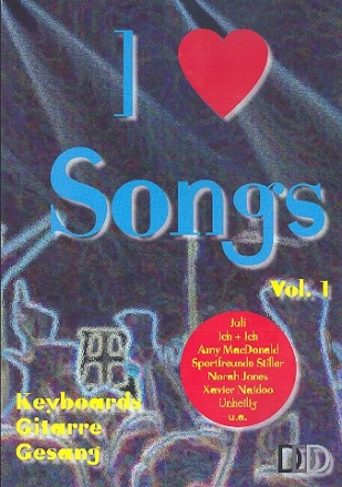 I love Songs vol.1: fr Gesang, Keyboard, Gitarre