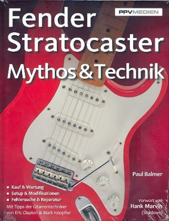 Fender Stratocaster  Mythos und Technik