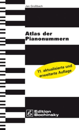 Atlas der Pianonummern  12. aktualisierte und erweiterte Auflage