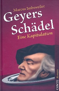 Geyers Schdel - eine Kapitulation Roman