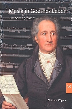 Musik in Goethes Leben in Weimar