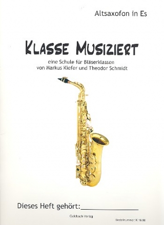 Klasse musiziert fr Blserklassen Altsaxophon