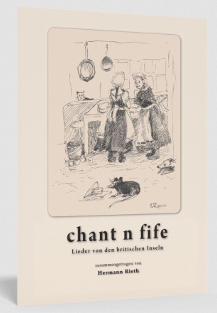 Chant n fife - Lieder von den britischen Inseln fr Blockflte(n) oder andere Melodieinstrumente, ein- und mehrstimmig Partitur