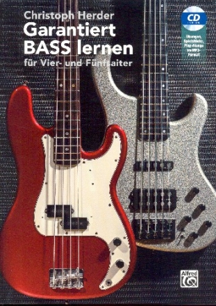 Garantiert Bass lernen (+MP3-CD): f�r E-Bass/Tabulatur (4- und 5 saitig)