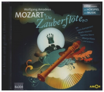 Fr kleine und groe Ohren Die Zauberflte (Wolfgang Amadeus Mozart) Hrbuch-CD