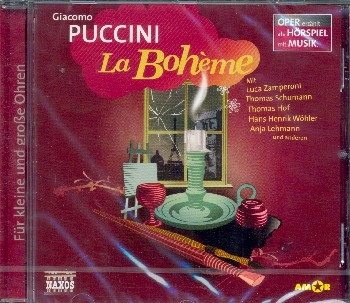 Fr kleine und groe Ohren La Bohme (Giacomo Puccini) Hrbuch-CD