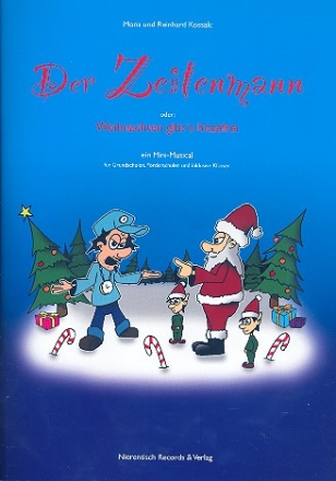 Der Zeitenmann oder: Weihnachten gibt's hitzefrei (+CD) Mini-Musical fr Grundschule, Frderschulen und inklusive Klassen Media-Paket (Lehrerausgabe)