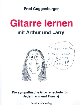 Gitarre lernen mit Arthur und Larry