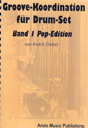 Groove-Koordination Band 1 - Pop-Edition: fr Schlagzeug