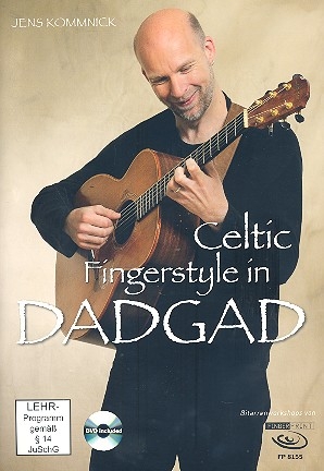 Celtic Fingerstyle in DADGAD (+DVD): fr Gitarre/Tabulatur