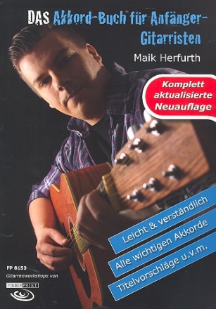 Das Akkord-Buch fr Anfnger-Gitarristen fr Gitarre Neuausgabe November 2014