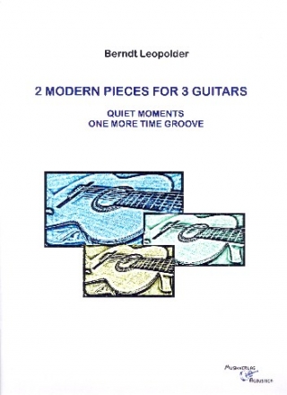 2 modern Pieces for 3 guitars score and parts
