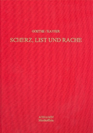 Scherz, List und Rache Klavierauszug Erstausgabe nach dem Urtext von Dechant, Hermann