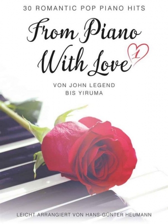 From Piano with Love f�r Klavier (mit Texten und Akkorden) Spiralbindung