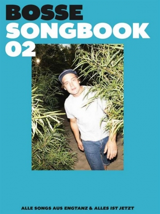 Bosse Songbook Band 2 Songbook Klavier/Gesang/Gitarre