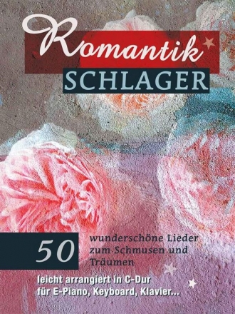 Romantikschlager Melody Line, Lyrics and Chords