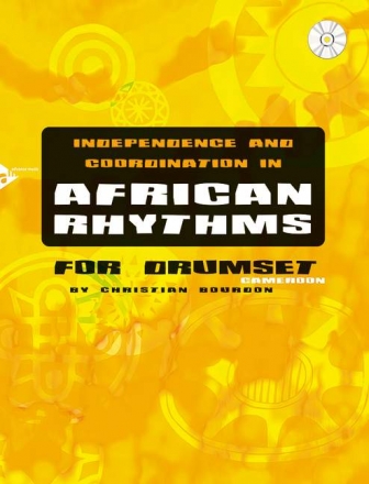 Independence and Coordination in African Rhythms for drum set (en)