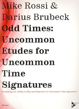 Odd Times - Uncommon Etudes for uncommon Time Signatures for all instruments