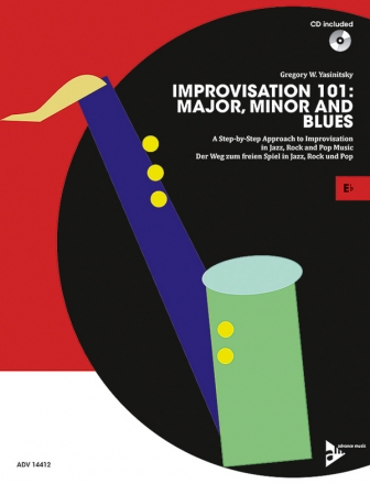 Improvisation 101- Major, Minor and Blues (+CD) fr Eb-Instrumente (dt/en)