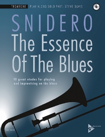 The Essence of the Blues (+CD) fr Posaune (dt/en)