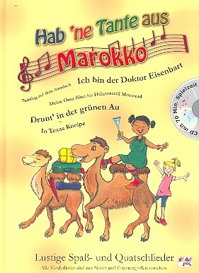 Hab 'ne Tante aus Marokko (+CD) Liederbuch gebunden