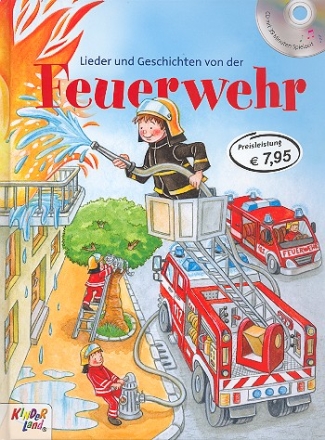 Lieder und Geschichten von der Feuerwehr (+CD)  gebunden
