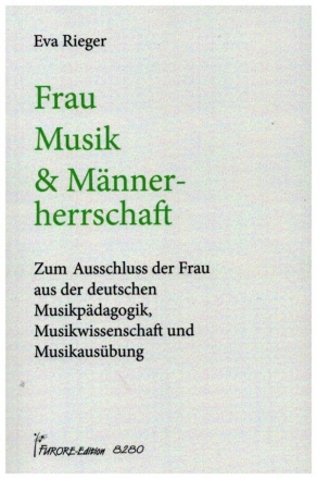 Frau, Musik und Mnnerherrschaft