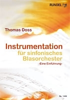 Instrumentation fr sinfonisches Blasorchester Eine Einfhrung