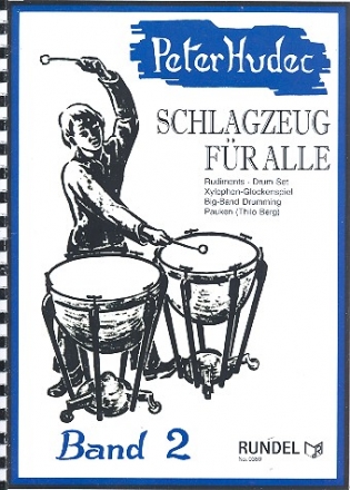 Schlagzeug fr alle Band 2 Rudiments, Drum Set, Xylophon-Glockenspiel, Big-Band Drumming, Pauken