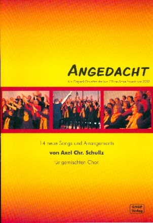 Angedacht 14 neue Songs und Arrangements fr gem Chor (SMAB) und Klavier