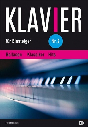 Klavier fr Einsteiger Band 2: fr Klavier (mit Texten und Akkorden)