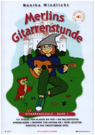 Merlins Gitarrenstunde Band 1 (+Online Audio) fr Gitarre Neuausgabe 2017