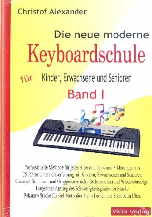 Die neue moderne Keyboardschule Band 1