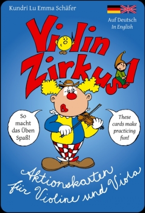 Violinzirkus 1 - Aktionskarten f�r Violine und Viola (dt/en)