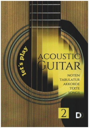 Let's Play Acoustic Guitar Band 2 fr Gitarre (Noten/Tabulatur/Texte/Akkorde)