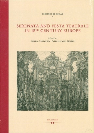 Serenata and Festa teatrale in 18th Century Europe