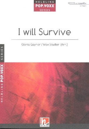 I will survive for mixed chorus a cappella score