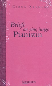 Briefe an eine junge Pianistin