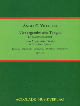 4 argentinische Tangos f�r 4 Saxophone (SATBar) Partitur und Stimmen