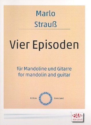 4 Episoden f�r Mandoline und Gitarre Spielpartitur