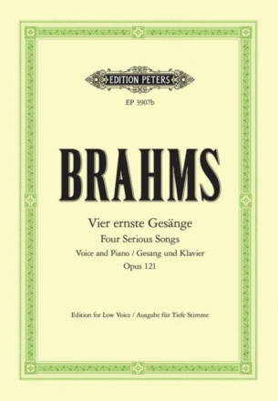 4 ernste Ges�nge op.121 f�r tiefe Singstimme und Klavier