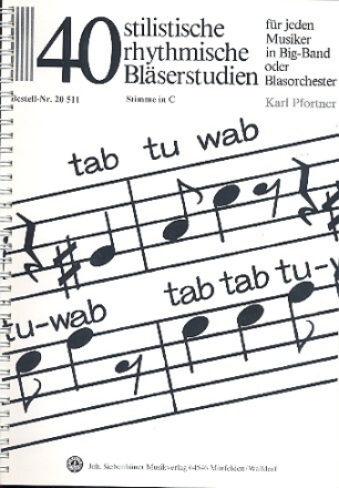 40 stilistische rhythmische Bl�serstudien f�r Blasorchester (Big Band) Stimme in C