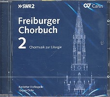 Freiburger Chorbuch Band 2 CD